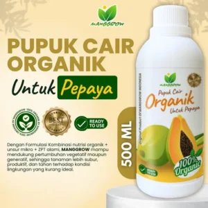 MANGGROW Pupuk Organik Cair Pepaya (500ml)